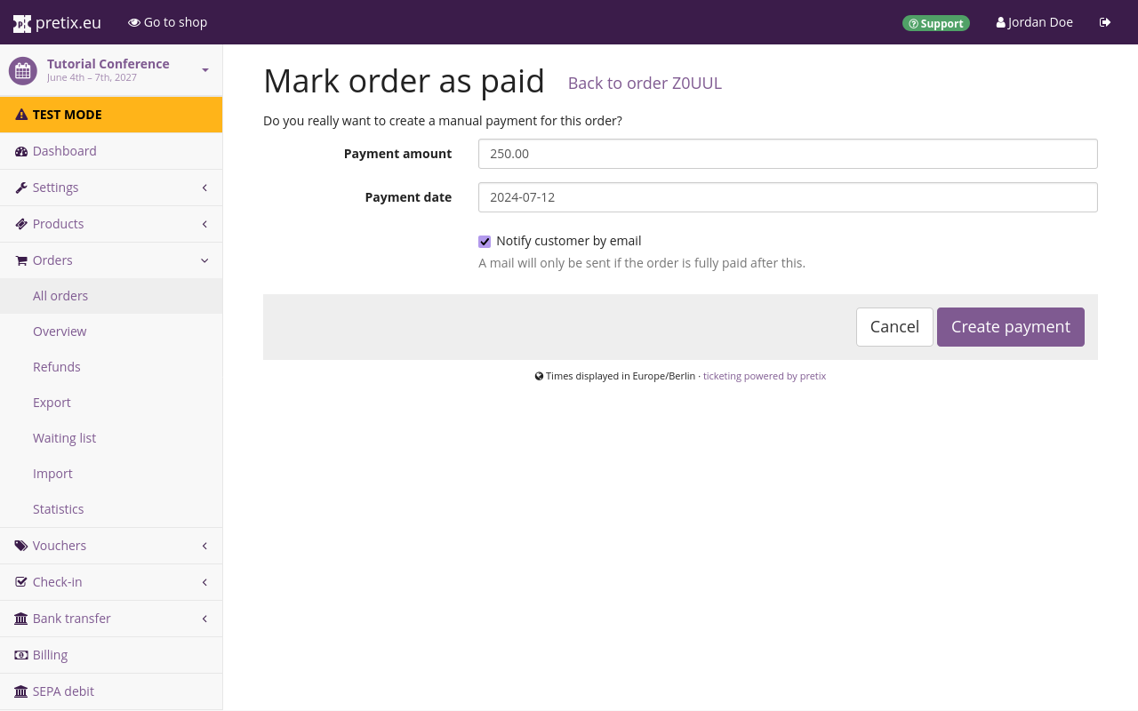 Page titled 'Mark order as paid', showing options for changing the payment amount of  €250.00, payment date, and whether or not to notify the customer by email.